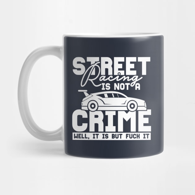 Street racing is not a crime by TheBlackCatprints